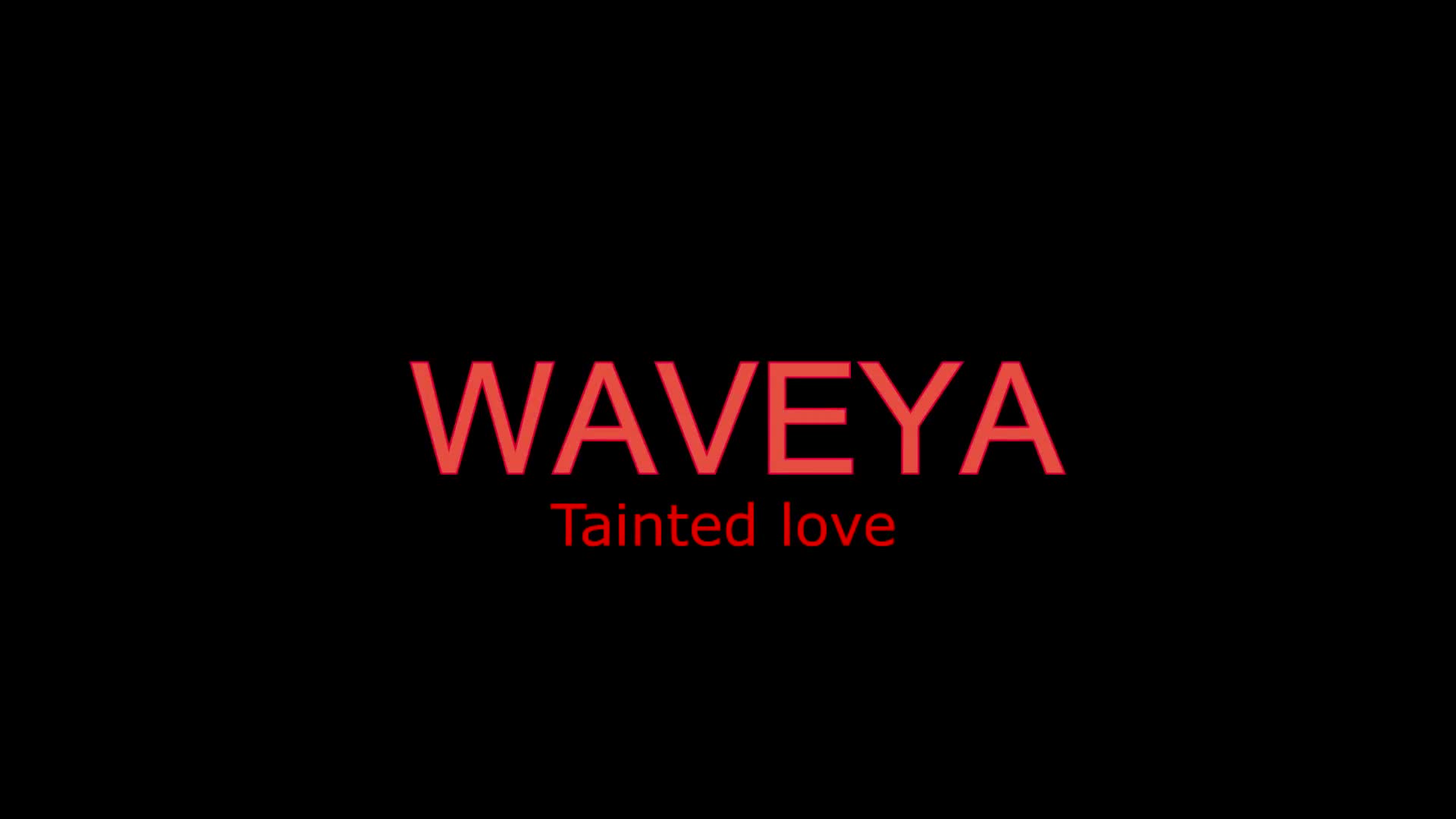 WAVEYA (Christmas present) sexy dance  – Tainted love