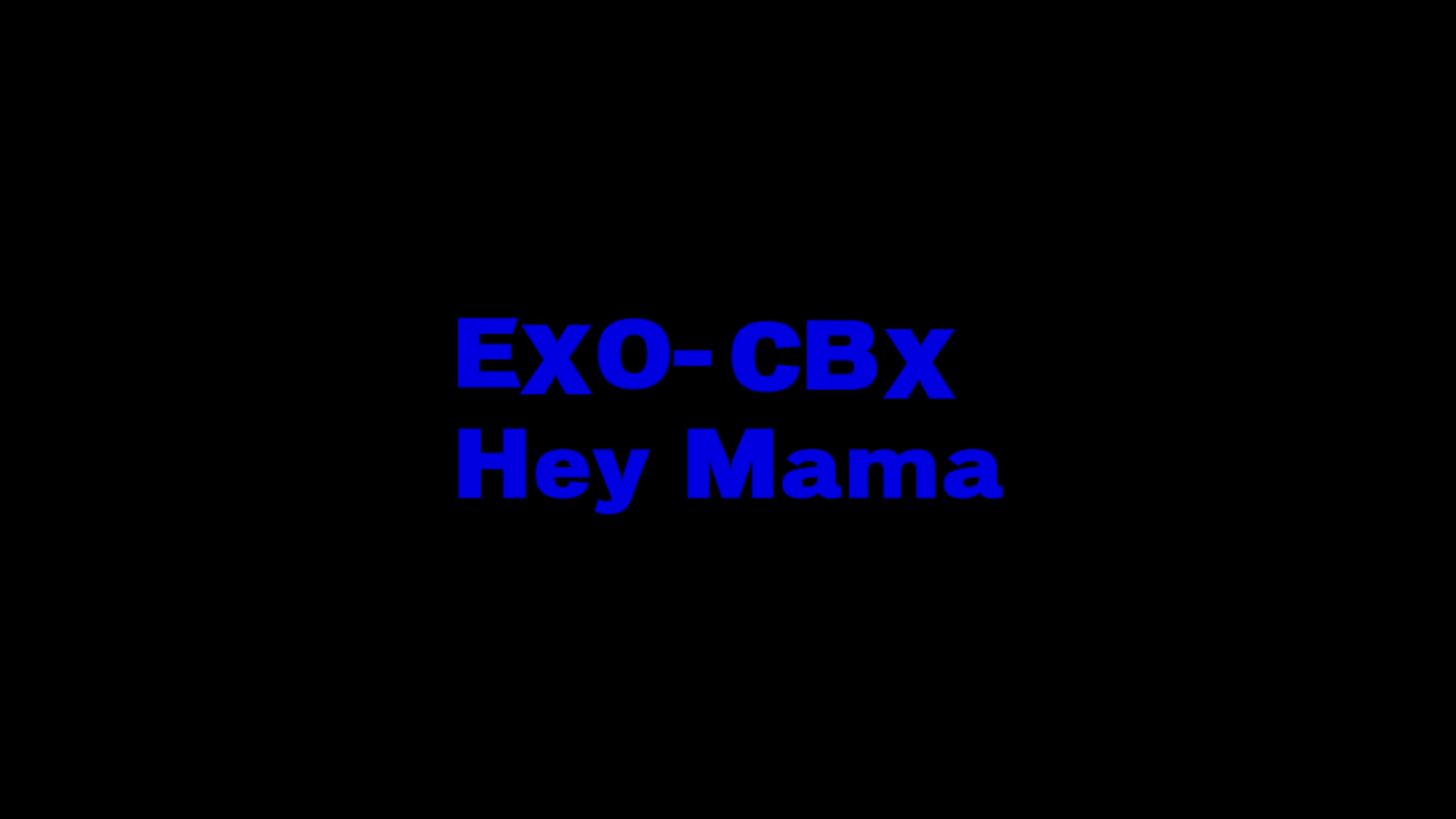EXO-CBX (첸백시)Hey Mama! cover dance WAVEYA feat Cheese