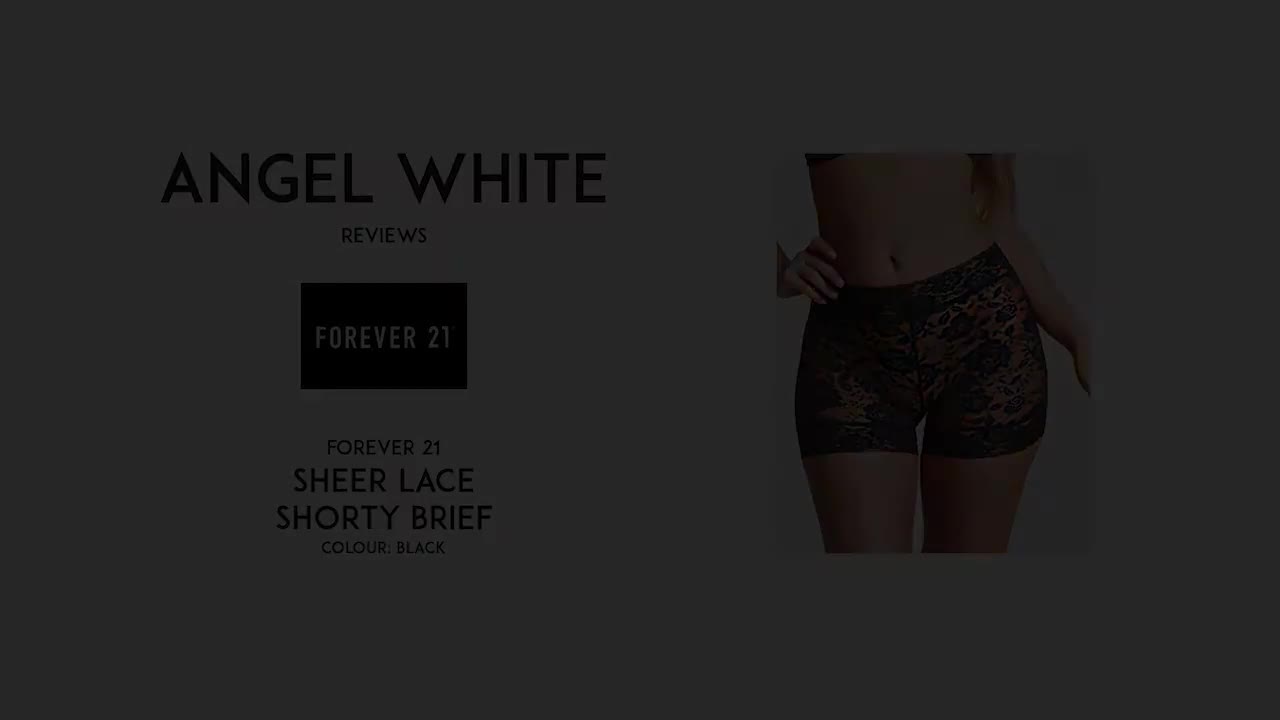 PREVIEW ONLY Angel White reviews Forever 21 Sheer Lace Shorty Brief